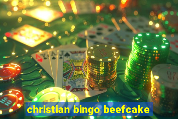 christian bingo beefcake